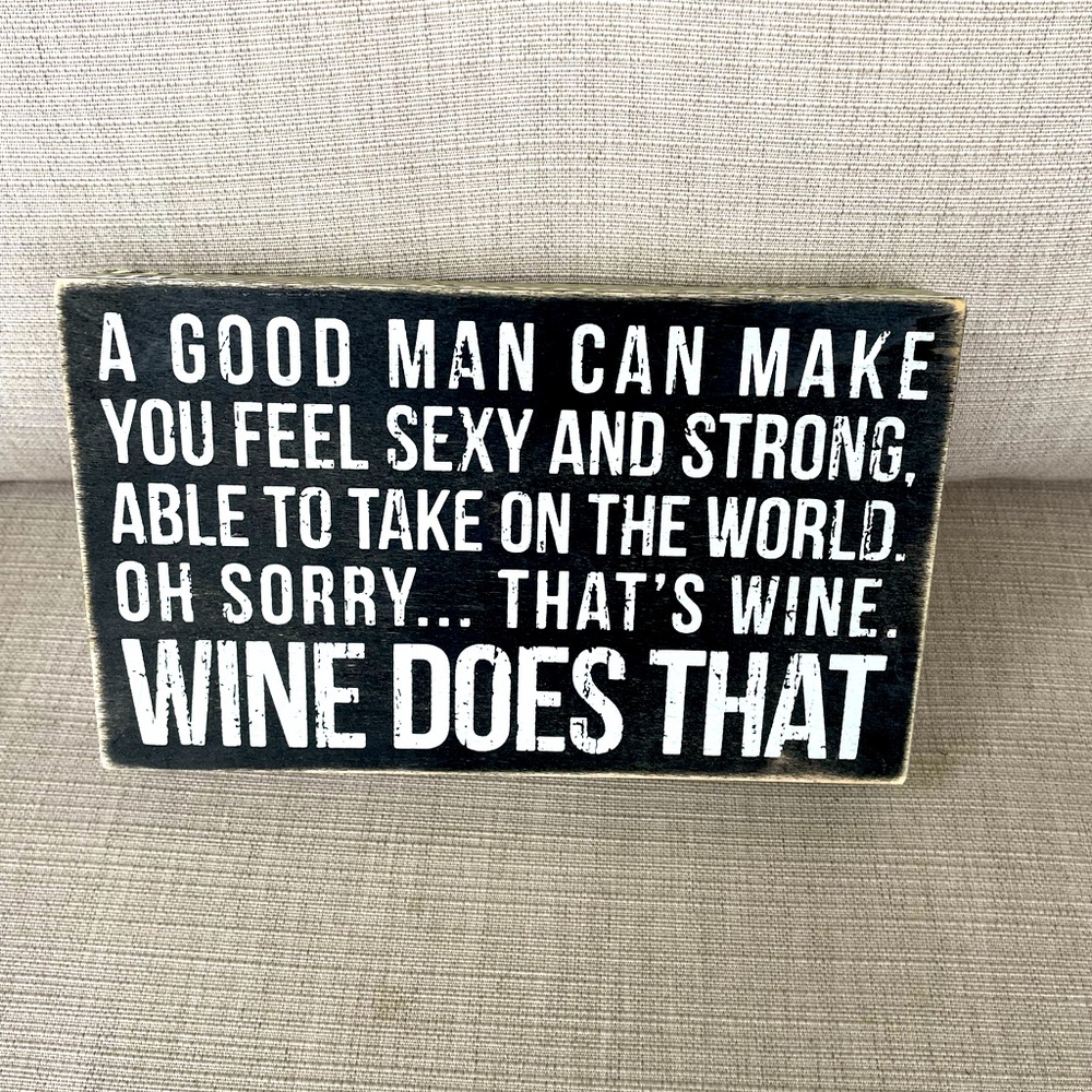 Funny Wine Sign by Primitives by Kathy